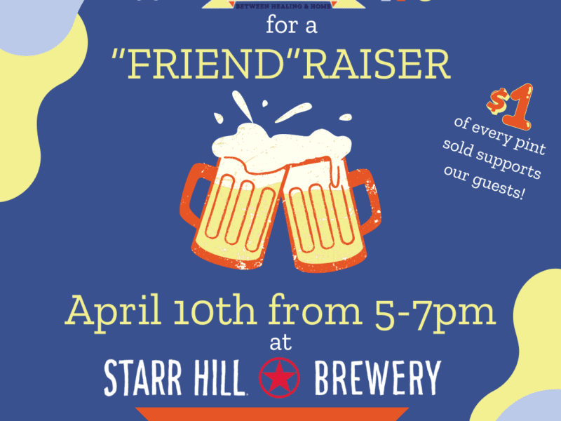 Flyer advertising to "Jon The Doorways YPC for a "Friend" Raiser on April 10th from 5-7pm at Starr Hill Brewery. 3406 West Leigh St." and "$1 of every pint sold supports our guests!"