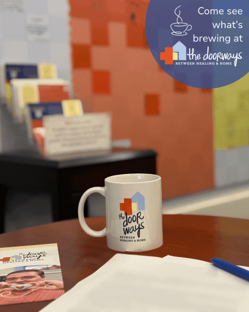 Photo of The Doorways lobby with a coffee cup bearing the logo of The Doorways with steam coming out of it alongside a brochure and the text